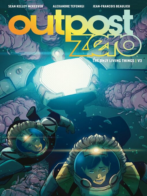Cover image for Outpost Zero (2018), Volume 3